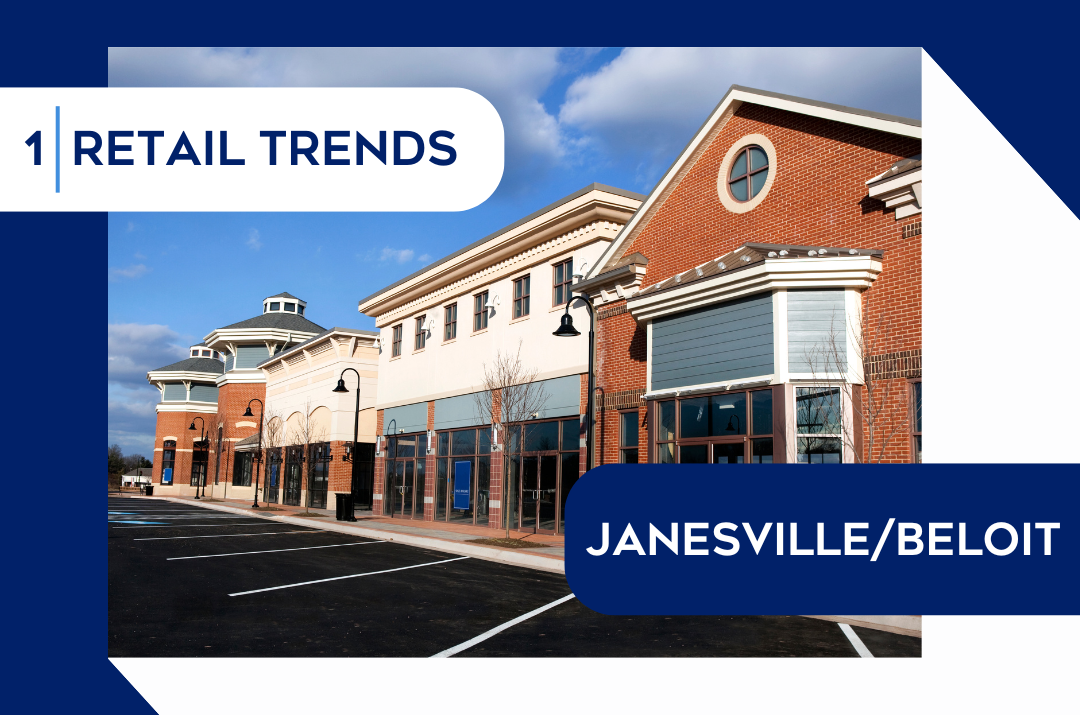 Commercial Retail Real Estate Market Analysis: National Trends and Janesville/Beloit SMSA